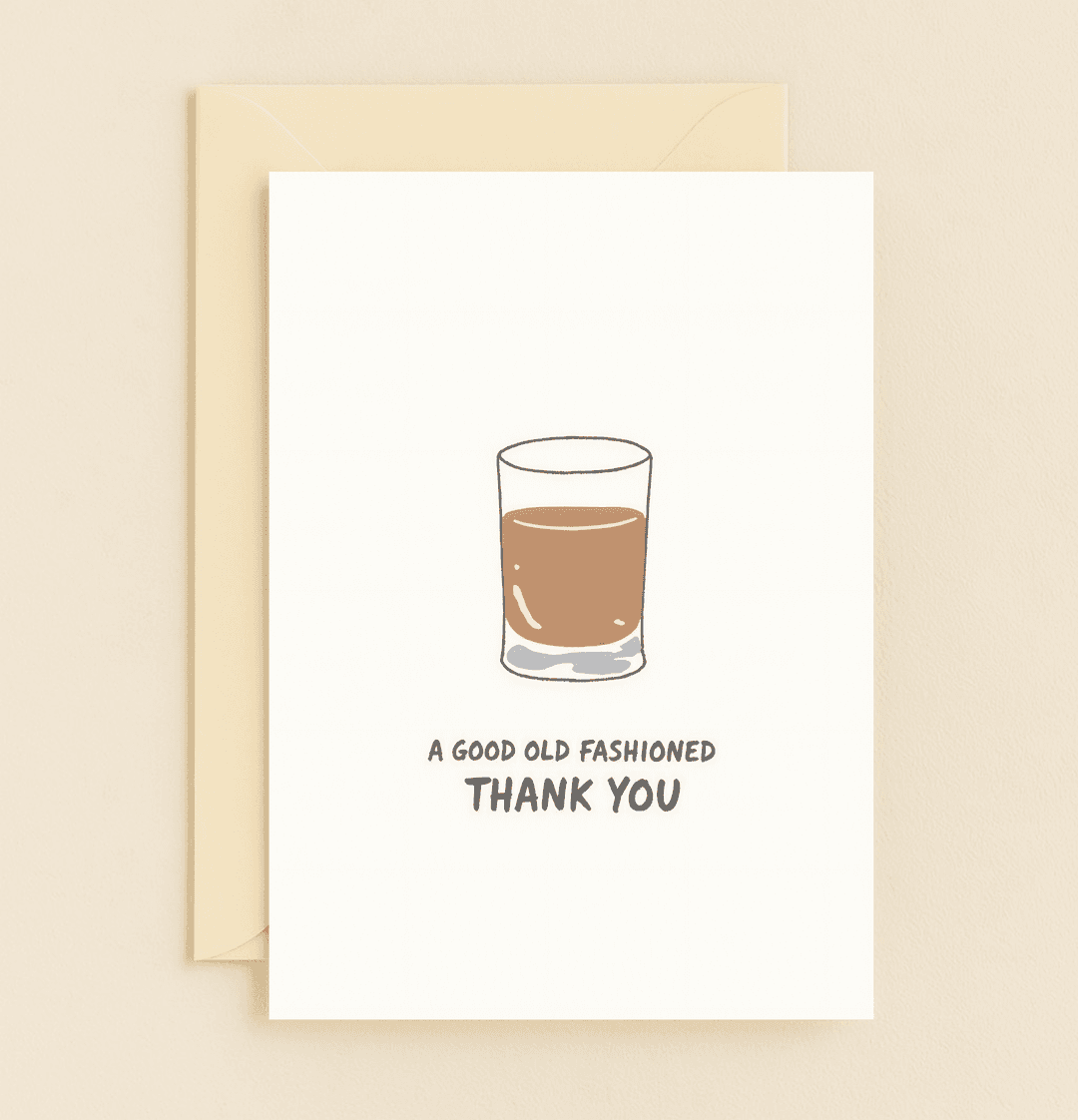 Raise a glass to gratitude with this witty Old Fashioned-themed thank you card, perfect for those who appreciate wordplay and classic cocktails.