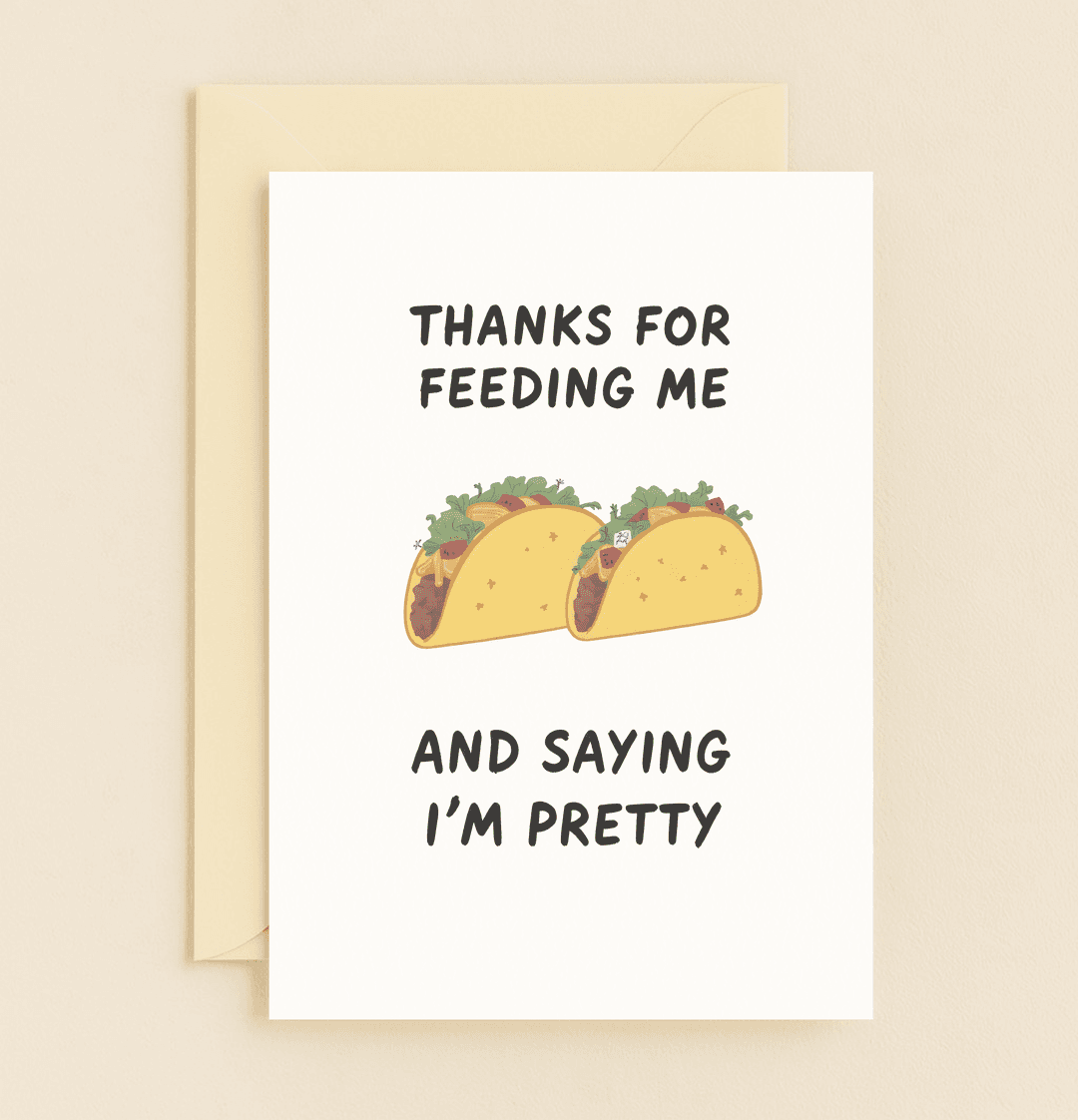 Express your gratitude with a side of laughter through this taco-themed thank you card, perfect for food lovers who appreciate a blend of humor and wordplay.