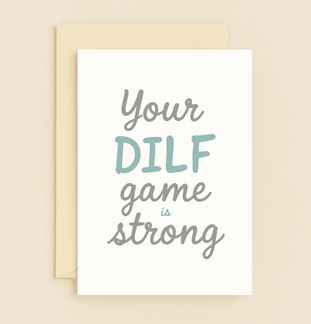 Celebrate Father's Day with a cheeky card that playfully honors Dad's charm and humor, featuring bold teal highlights and a casual, fun font.