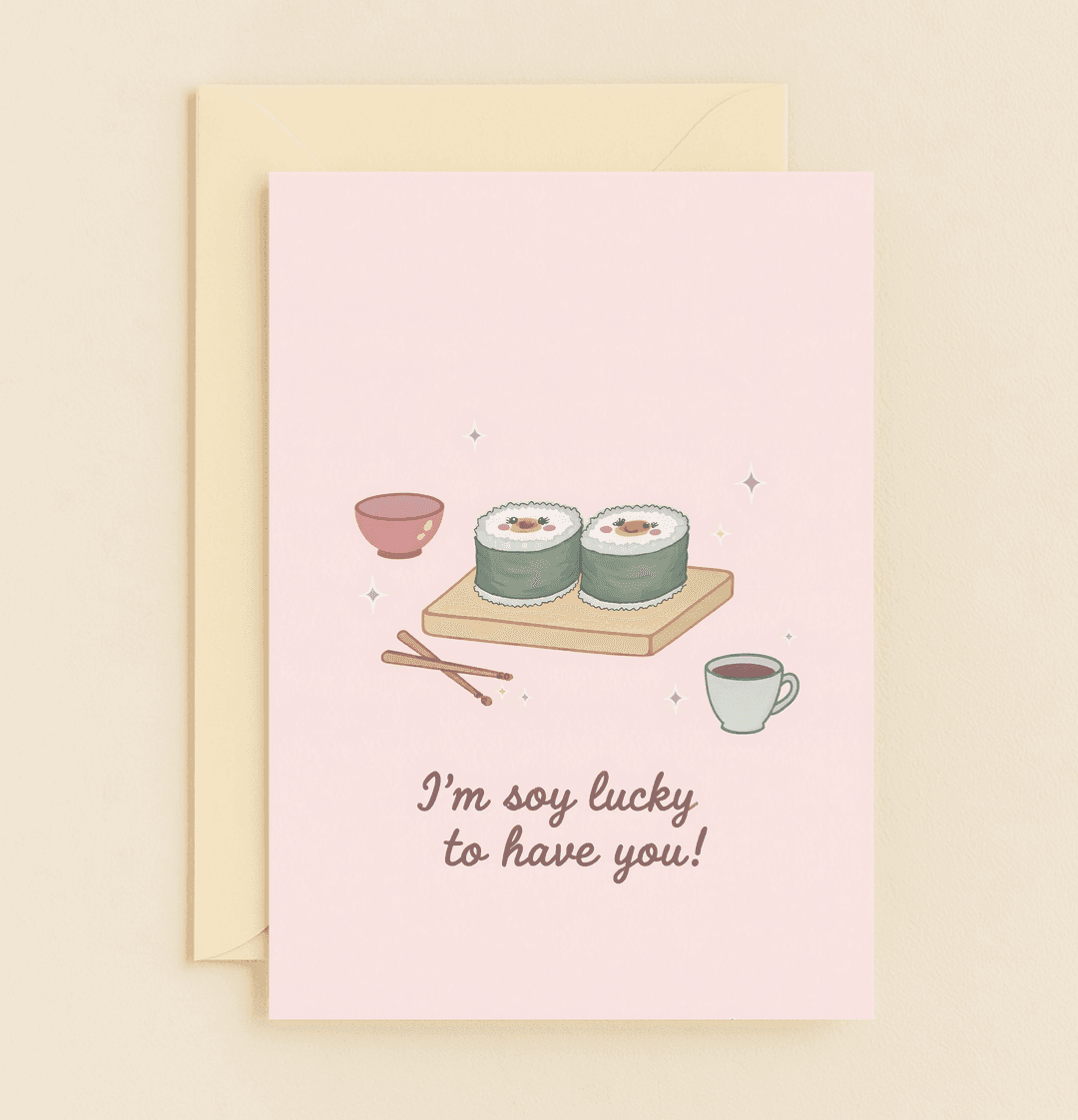 Celebrate Valentine's Day with a cute and whimsical sushi-themed card, featuring playful puns and charming illustrations of sushi, tea, and chopsticks.