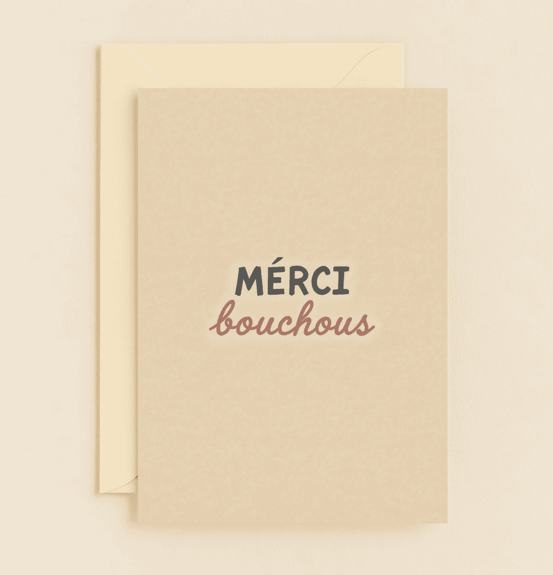 Express gratitude with a playful twist using this pun-filled card featuring the French phrase "MÉRCI bouchous" for a charming thank you.