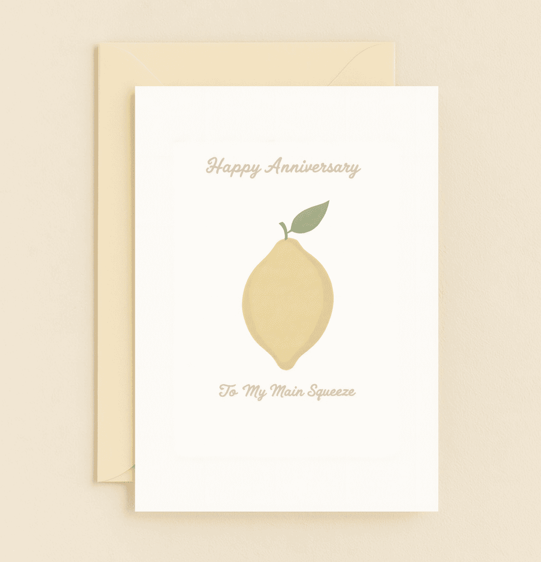 Celebrate your love with this charming anniversary card featuring a playful lemon pun and elegant design, perfect for your main squeeze.