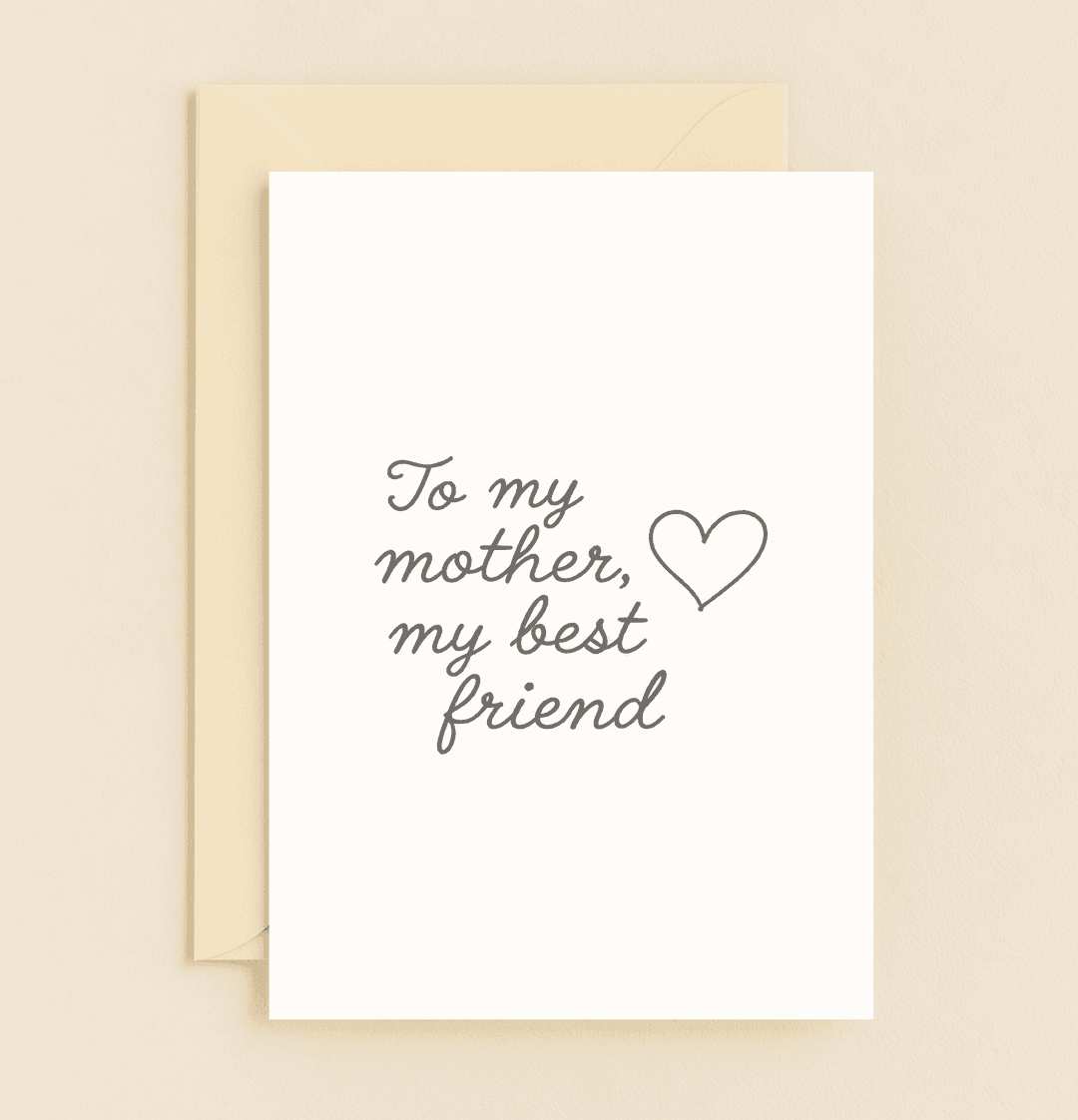 Celebrate Mother's Day with a heartfelt card that beautifully expresses the bond of mother and best friend, featuring a minimalistic design and a touching message.
