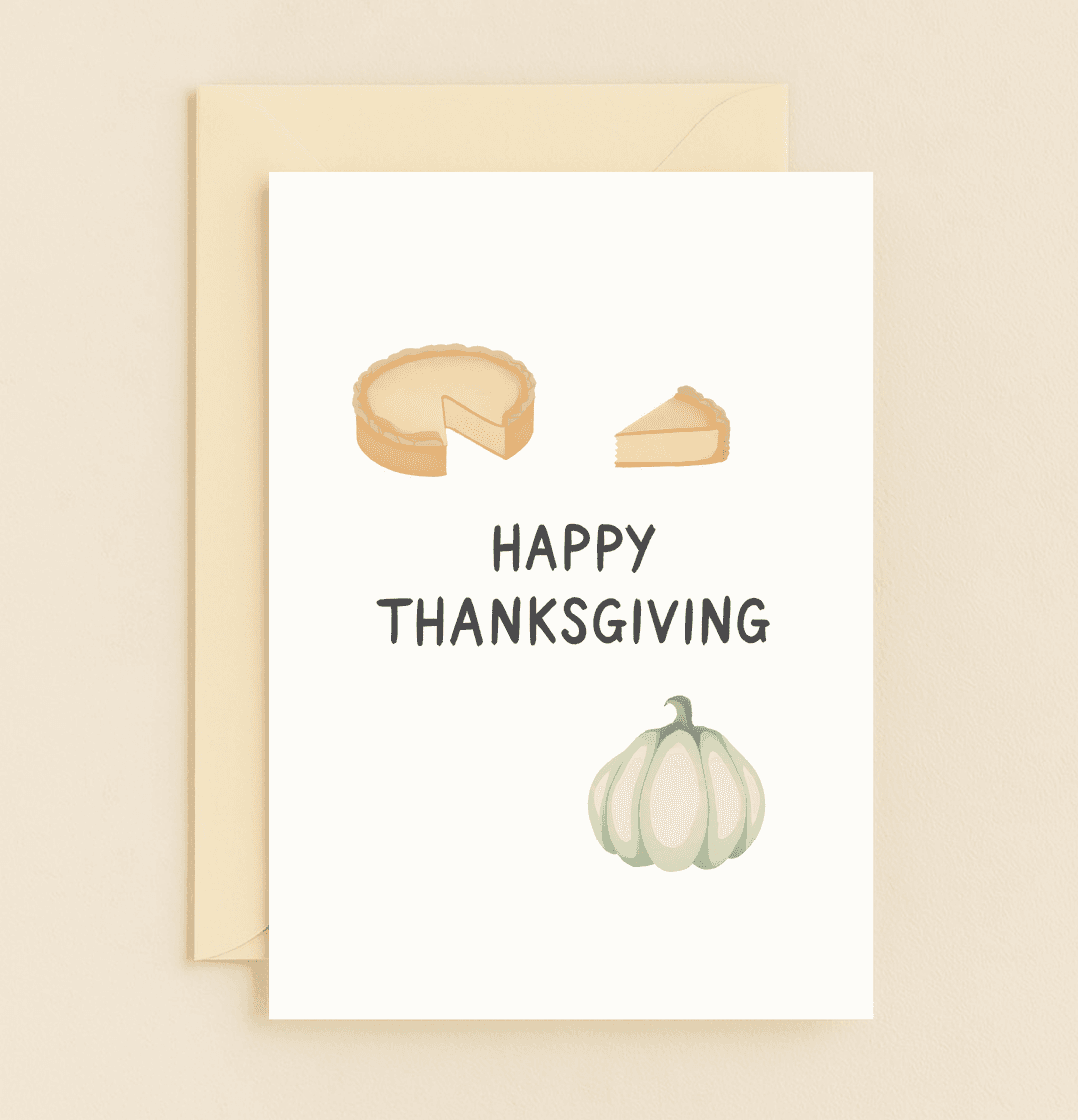 Send heartfelt Thanksgiving gratitude with a charming card featuring a festive pie and pumpkin illustration.
