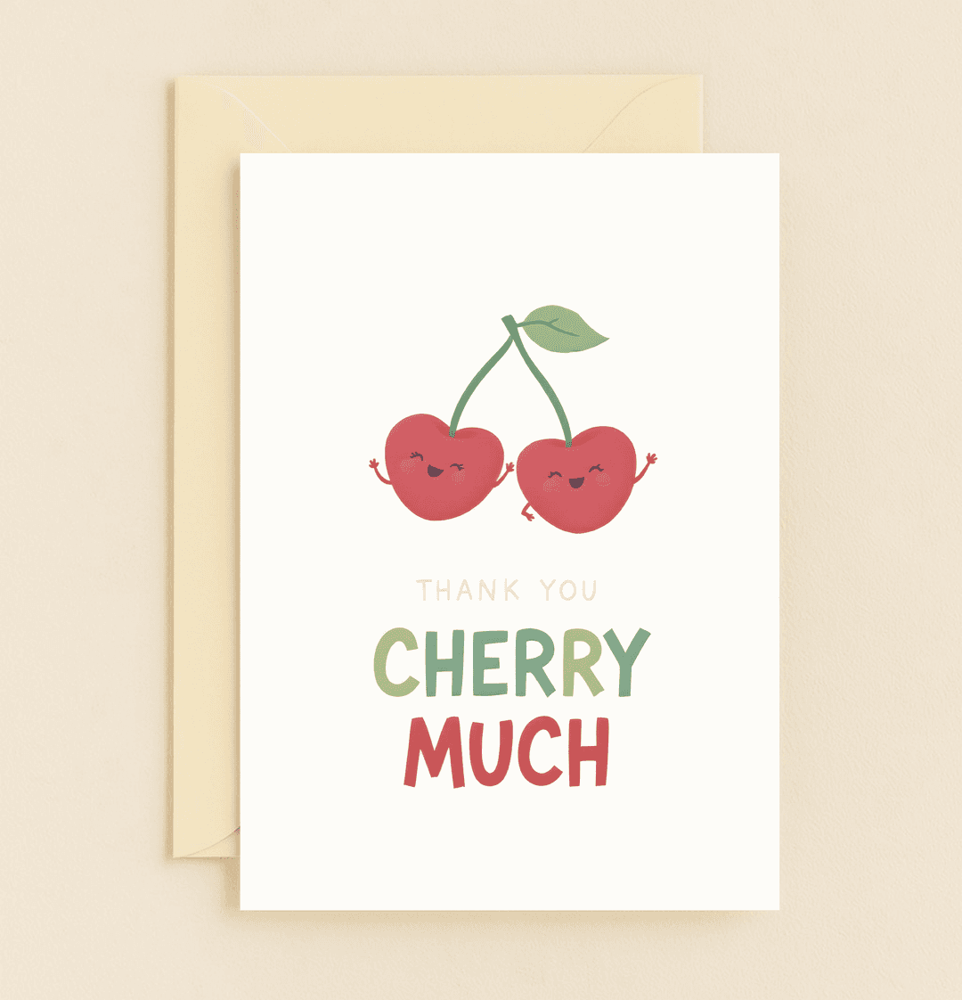 Express gratitude with a playful pun on this charming card featuring cheerful cartoon cherries and the message "THANK YOU CHERRY MUCH.
