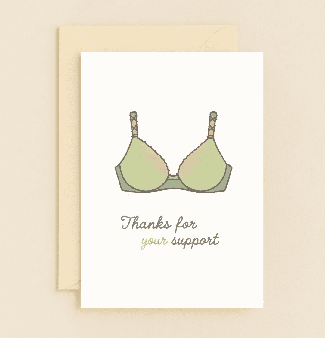 Express your appreciation with a playful twist using this minimalist card featuring a green bra and a punny "Thanks for your support" message.