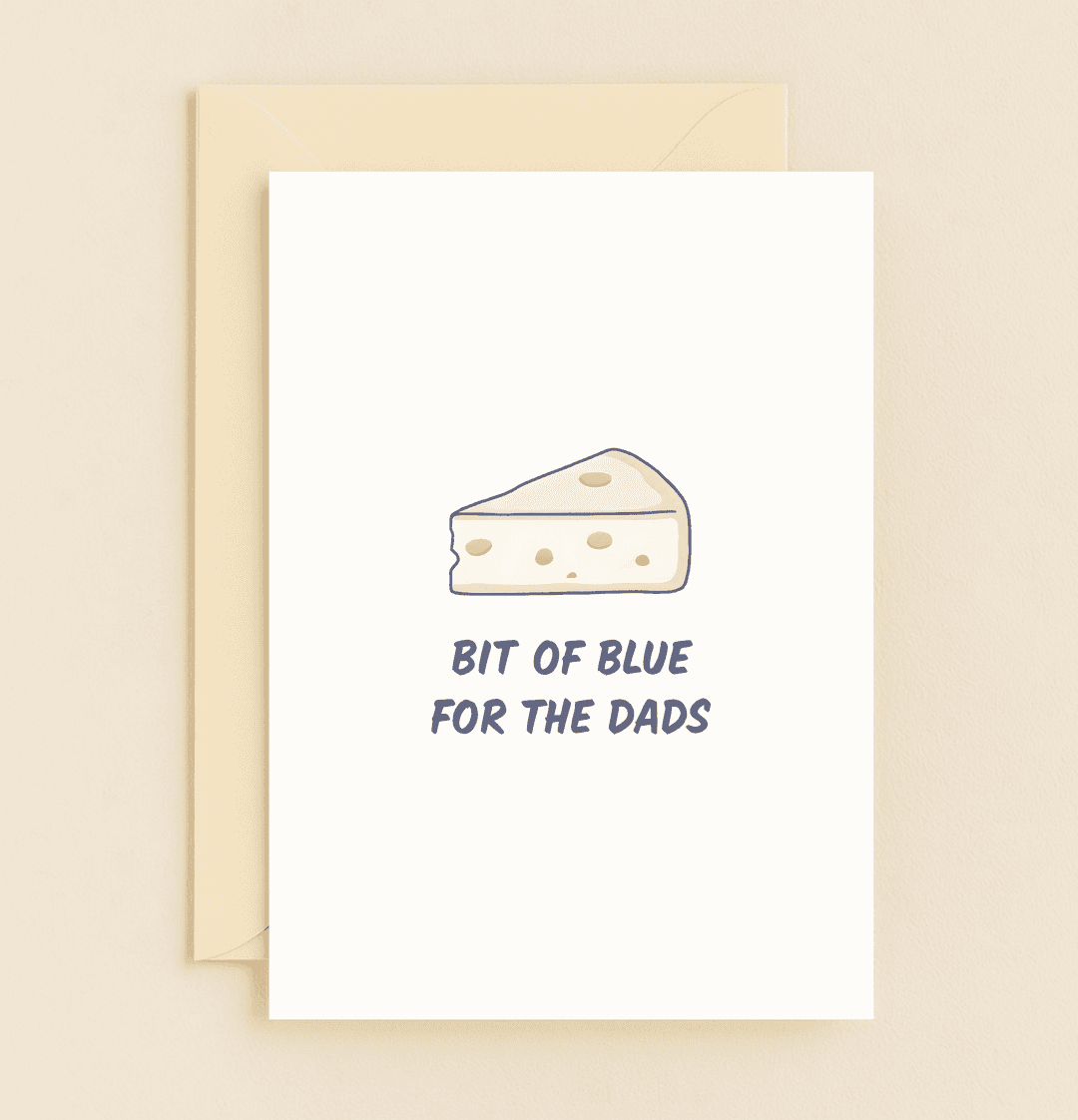 Celebrate Father's Day with a witty card featuring a playful blue cheese pun that's sure to make Dad smile.