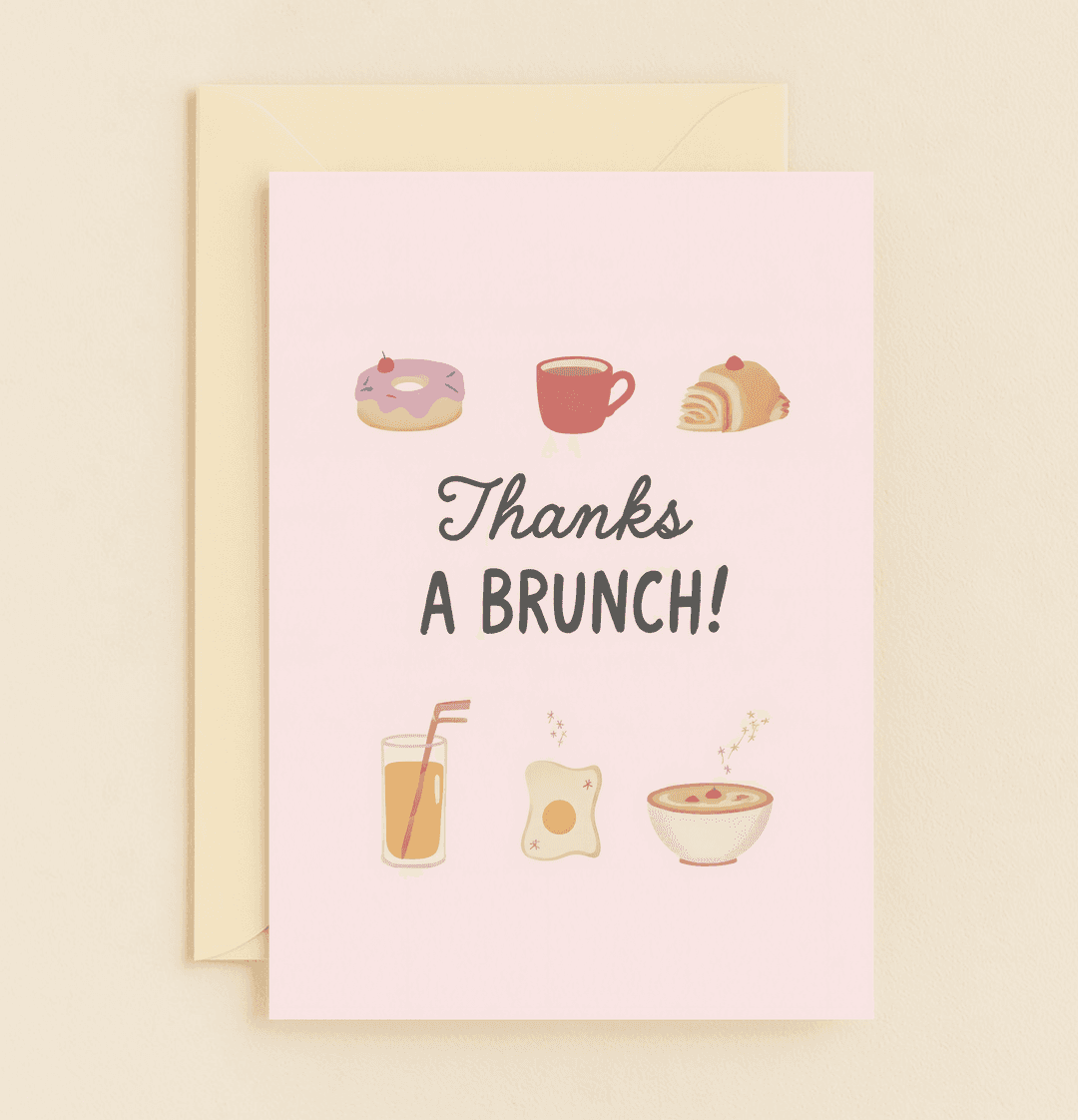 Celebrate gratitude with our "Brunch-tastic Thanks for You!" card, featuring playful brunch-themed illustrations and punny wordplay to make your appreciation unforgettable.