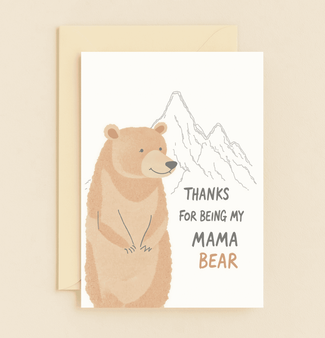 Celebrate Mother's Day with "Mama Bear Love in the Wild," a charming card featuring a cute bear and mountain pun, perfect for your special mama bear.