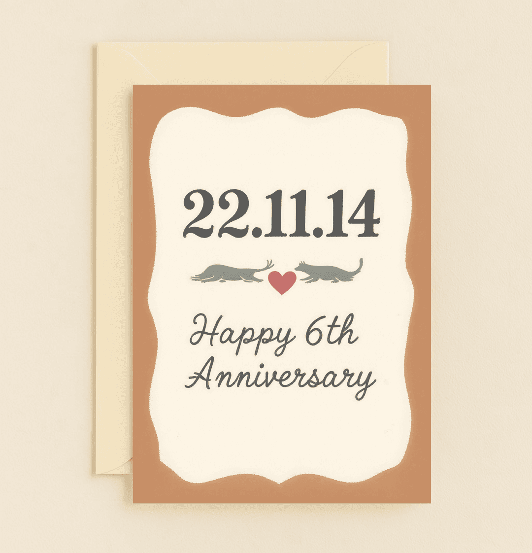 Celebrate six years of love with this vintage-style anniversary card, featuring charming dachshunds, a heartfelt design, and memorable date typography.