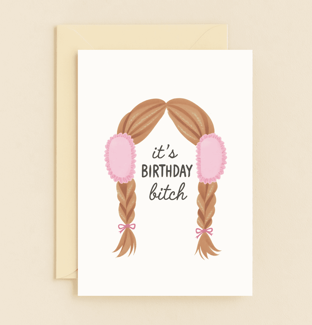 Celebrate with sassy style using this minimalist birthday card featuring playful braids, pink earmuffs, and cheeky wordplay for a memorable laugh.