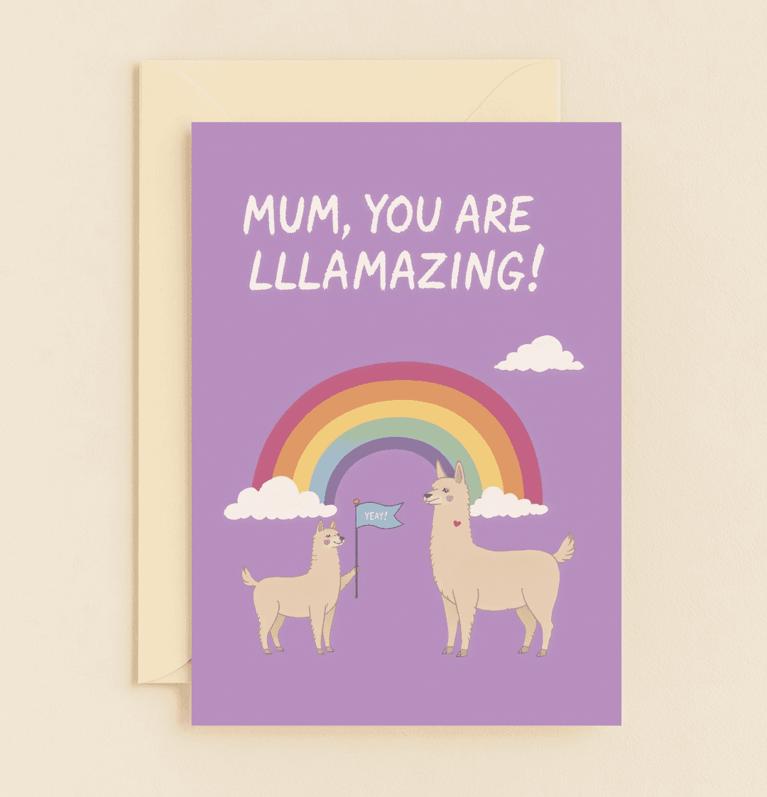 Celebrate Mother's Day with a whimsical pun-filled card featuring adorable llamas, a vibrant rainbow, and a heartfelt message: "MUM, YOU ARE LLAMAZING!.