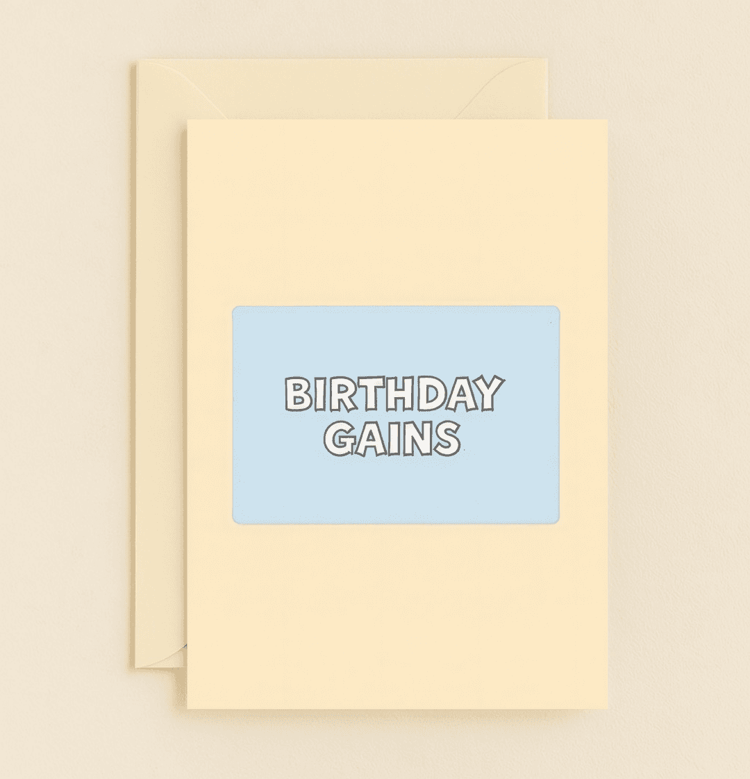 Celebrate your special day with a touch of fitness humor and bold typography in this minimalist "Birthday Gains" card, perfect for lovers of wordplay.