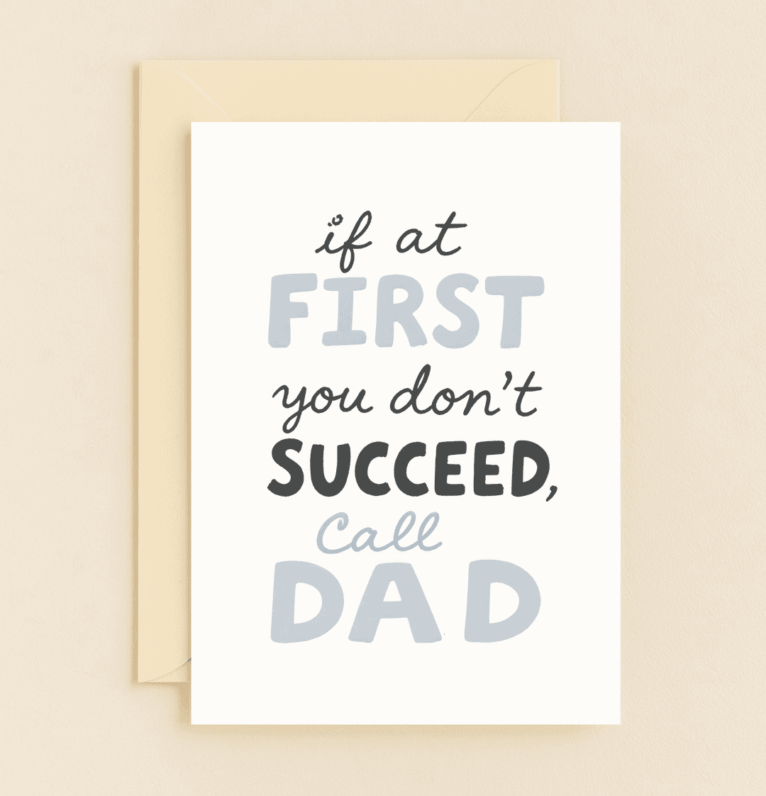Celebrate Father's Day with a playful, motivational card reminding Dad he's always your go-to hero for success and support.