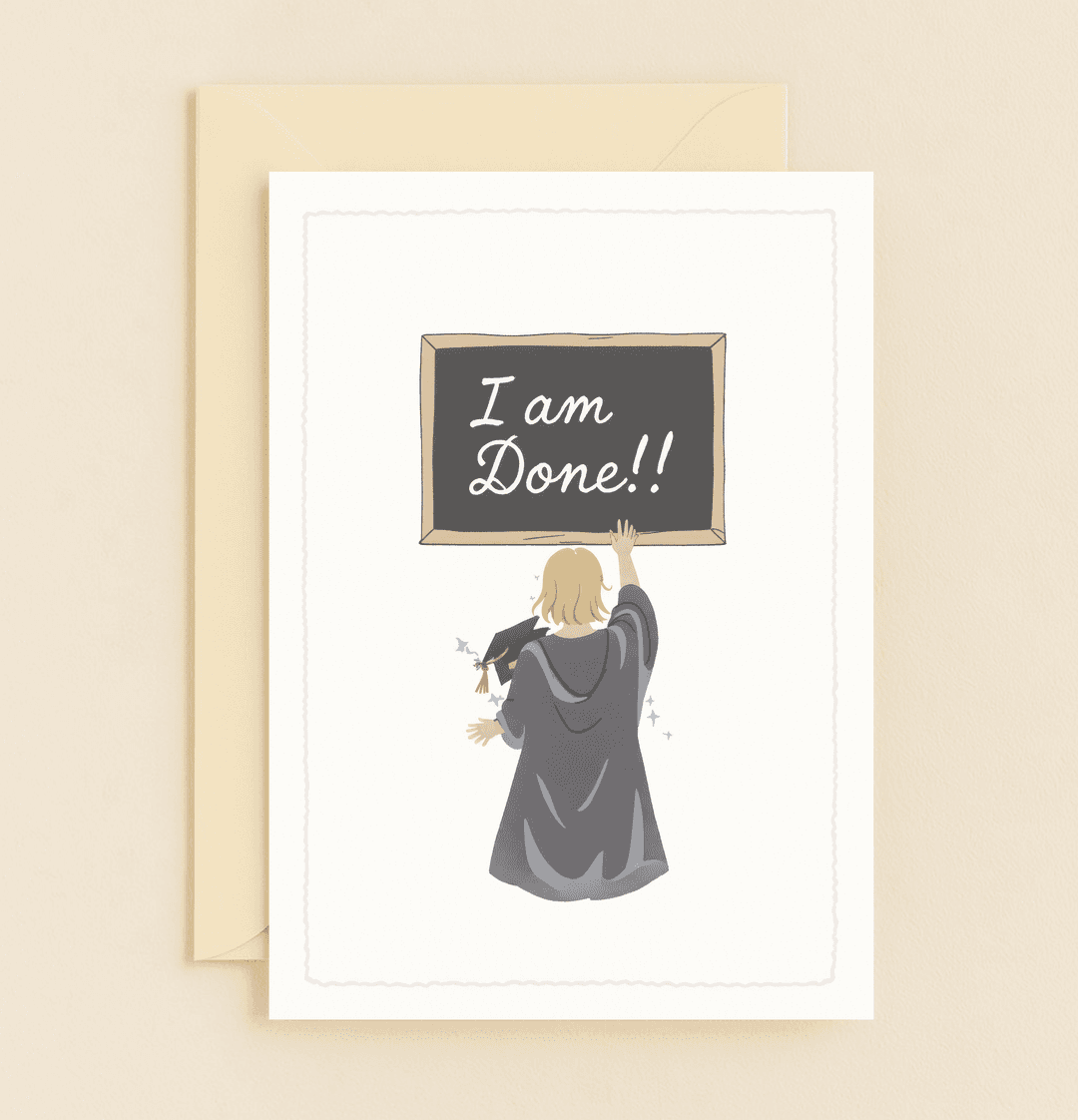 Celebrate graduation with this whimsical card featuring a grad in gown holding a sign that proudly declares "I am Done!!" amidst soft, pastel hues.