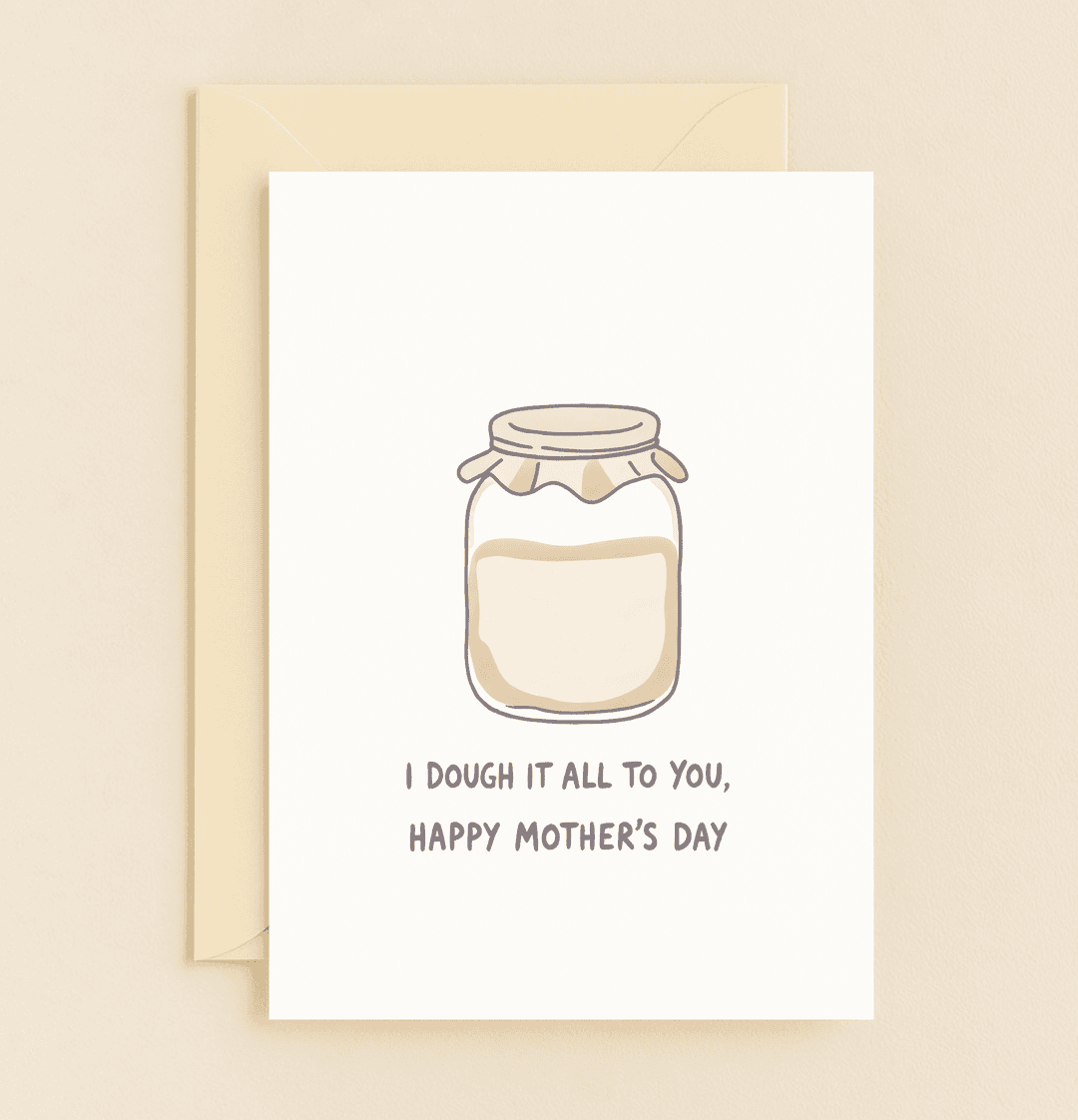 Celebrate Mother's Day with a charming card that kneads love and gratitude into every pun-filled, homemade-inspired detail.